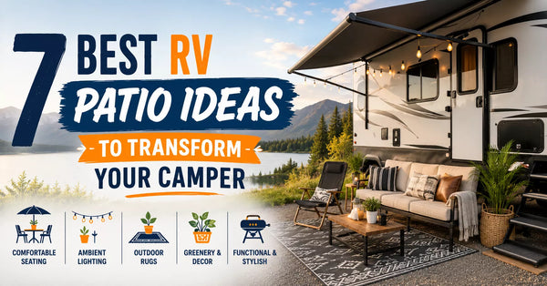 7 Best RV Patio Ideas to Transform Your Camper