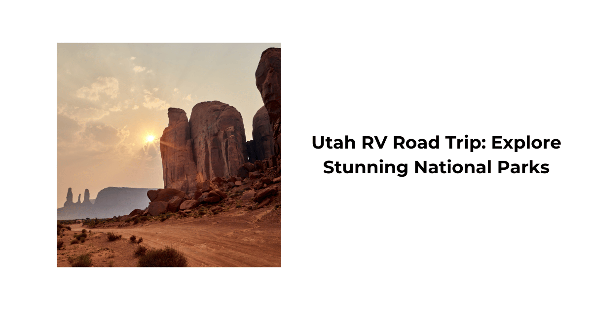 Explore Utah's National Parks by RV – Waggle