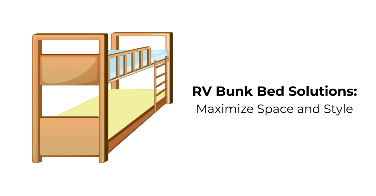 Maximize Your RV Space: Innovative Bunk Bed Ideas. – Waggle